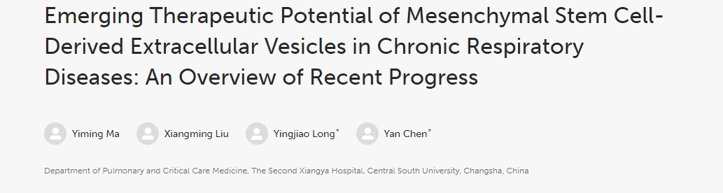 間充質干細胞衍生的細胞外囊泡在慢性呼吸系統(tǒng)疾病中的新興治療潛力：最新進展概述