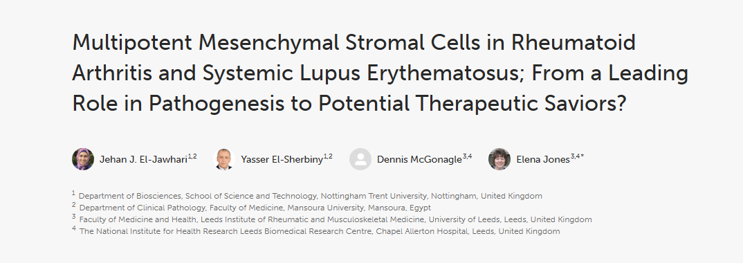 《類風(fēng)濕性關(guān)節(jié)炎和系統(tǒng)性紅斑狼瘡中的多能間充質(zhì)基質(zhì)細(xì)胞；從發(fā)病機(jī)制中的主導(dǎo)作用到潛在的治療救星？》