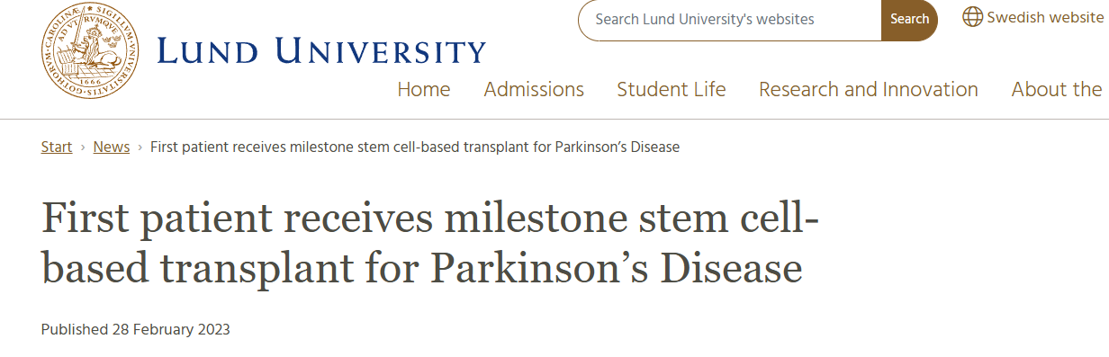 瑞典斯科訥大學醫院為一名帕金森患者進行了干細胞移植。該產品由隆德大學開發,目前正在首次在患者身上進行測試 瑞典斯科訥大學醫院為一名帕金森患者進行了干細胞移植。該產品由隆德大學開發,目前正在首次在患者身上進行測試
