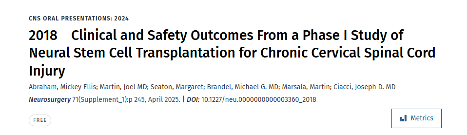 2018 年神經干細胞移植治療慢性頸脊髓損傷 I 期研究的臨床和安全性結果