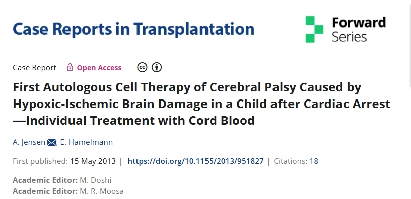 首次對(duì)心臟驟停后缺氧缺血性腦損傷引起的腦癱進(jìn)行自體細(xì)胞治療--臍帶血的個(gè)體化治療